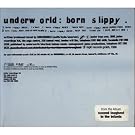 Born Slippy(2cds Ed Lim)