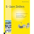 Solare Zeiten: Die Karriere der Sonnenenergie
