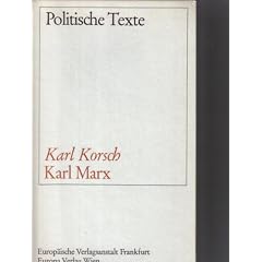 Politische Texte. Karl Korsch. Karl Marx.