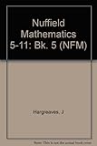Nuffield maths 5. Pupils' book