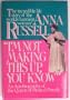 I'm Not Making This Up, You Know: An Autobiography of the Queen of Musical Parody