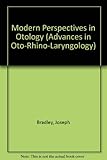 Modern perspectives in otology