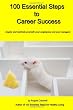 100 Essential Steps to Career Success