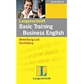 Basic Training Business English: Bewerbung und Vorstellung