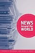 News Around the World: Content Practitioners and the Public: Content, Practitioners and the Public