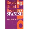 Breaking Out of Beginner’s Spanish