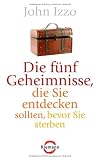 Produkt-Bild: Die f&uuml;nf Geheimnisse, die Sie entdecken sollten, bevor Sie sterben