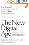 The New Digital Age: Reshaping the Fu...