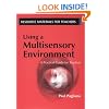 Using a Multisensory Environment: A Practical Guide for Teachers (Resources for Teachers)