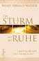 Der Sturm vor der Ruhe