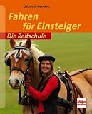 Fahren für Einsteiger (Die Reitschule)