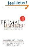 Primal Leadership: Realizing the Power of Emotional Intelligence