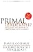 Primal Leadership: Realizing the Power of Emotional Intelligence
