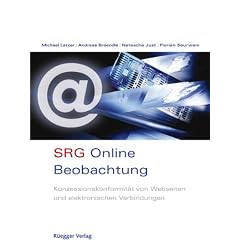 SRG Online Beobachtung: Konzessionskonformit�t von Websiten und elektronischen Verbindungen