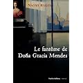 Le Fant�me de Dona Gracia Mendes