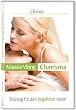Massive Vibing: Garantiert Frauen wie ein Magnet anziehen (Charisma Kurs mit CD)