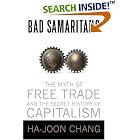 Click here to buy Bad Samaritans: The Myth of Free Trade and the Secret History of Capitalism by Ha-Joon Chang.