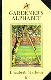 A gardener's alphabet