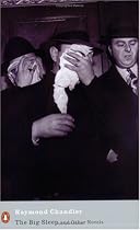 The Big Sleep and Other Novels (Penguin Modern Classics)