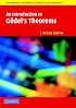 An Introduction to G?del's Theorems (Cambridge Introductions to Philosophy)