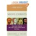 One Jesus, Many Christs : How Jesus Inspired Not One True Christianity, but Many