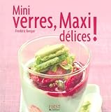 Mini verres, maxi d�lices !