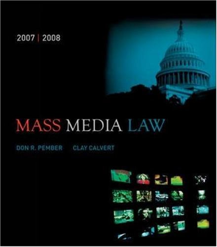 Mass Media Law, 2007/2008 Edition with PowerWeb