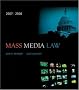 Mass Media Law, 2007/2008 Edition with PowerWeb