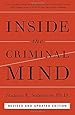 Inside the Criminal Mind: Revised and Updated Edition