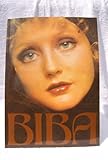 Biba : the label, the lifestyle, the look