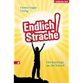 Endlich Strache: Eine Reportage aus der Zukunft