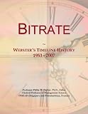 Bitrate: Webster's Timeline History, 1953 - 2007