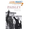 Paisley: Religion and Politics in Northern Ireland