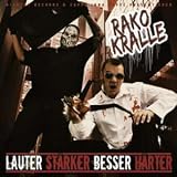 Lauter, St�rker, Besser, H�rtervon "Rako & Kralle"