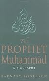 The Prophet Muhammad: A Biography