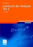 Lehrbuch der Analysis: Lehrbuch der Analysis. Teil 2: Tl 2