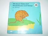 All about voles and sticklebacks and things