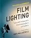Film Lighting: Talks with Hollywood's Cinematographers and Gaffers