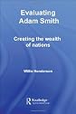 Evvluating Adam Smith (Routledge Studies in the History of Economics)