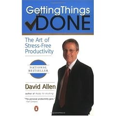 Getting Things Done. The Art of Stress-Free Productivity