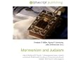 Mormonism and Judaism: Holy of Holies (LDS Church), Y-chromosomal Aaron, Aaronic priesthood, Melchizedek priesthood,... by John McBrewster, Frederic P. Miller, and Agnes F. Vandome