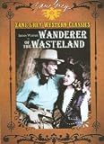 Zane Grey Collection: Wanderer of the Wasteland