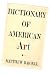 Books : Dictionary of American Art
