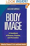 Body Image, Second Edition: A Handboo...