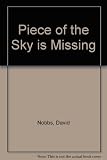 A piece of the sky is missing