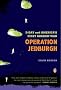 Operation Jedburgh: D-Day and America's First Shadow War Operation Jedburgh: D-Day and America's First Shadow War