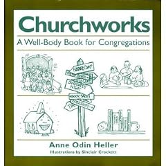 Churchworks: A Well-Body Book for Congregations