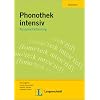 Phonothek intensiv. Arbeitsbuch: Aussprachetraining Deutsch als Fremdsprache