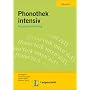 Phonothek intensiv. Arbeitsbuch: Aussprachetraining Deutsch als Fremdsprache