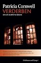 Der Keim des Verderbens.